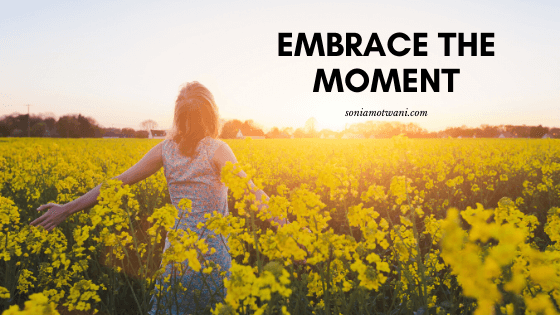 Embrace the present moment and enjoy the joy of NOW - Aligned Business  Alchemy